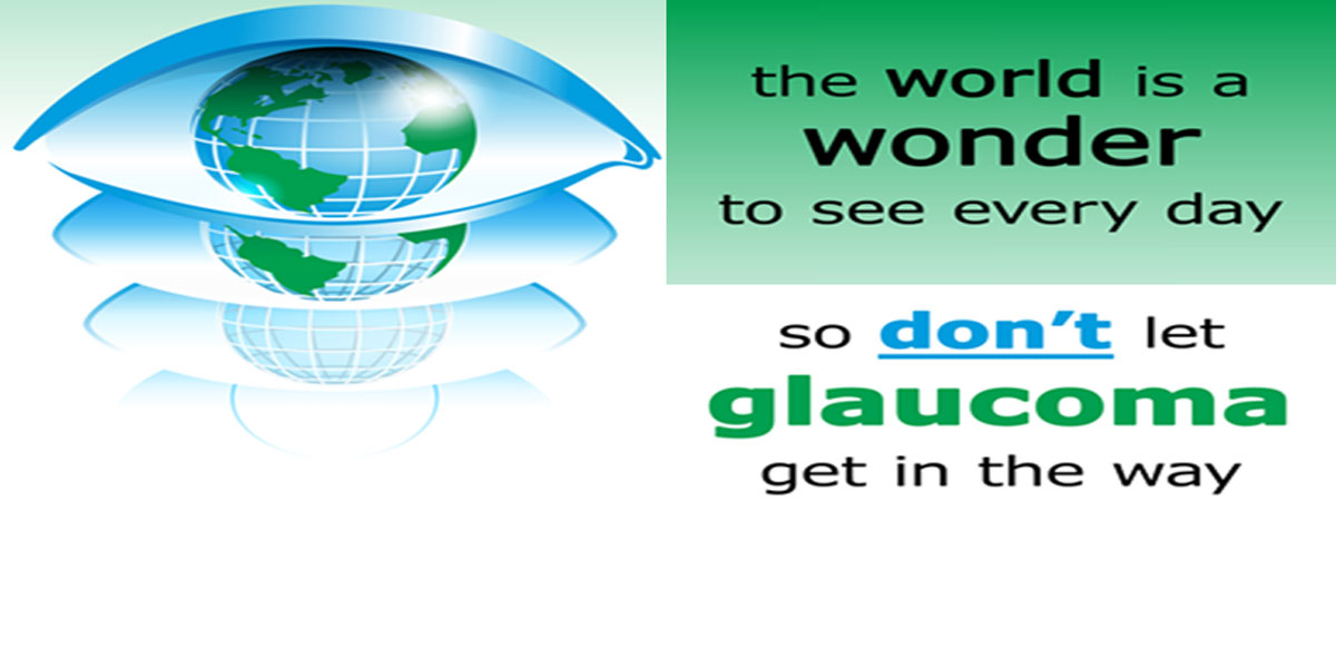 World Glaucoma Week (10 – 16 March 2013)