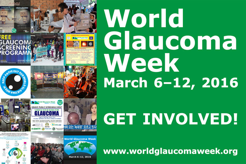 World Glaucoma Week (6-12 March 2016)